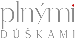 Plnými dúškami